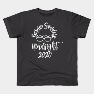 Bernie Sanders Hindsight 2020 Calligraphy Kids T-Shirt